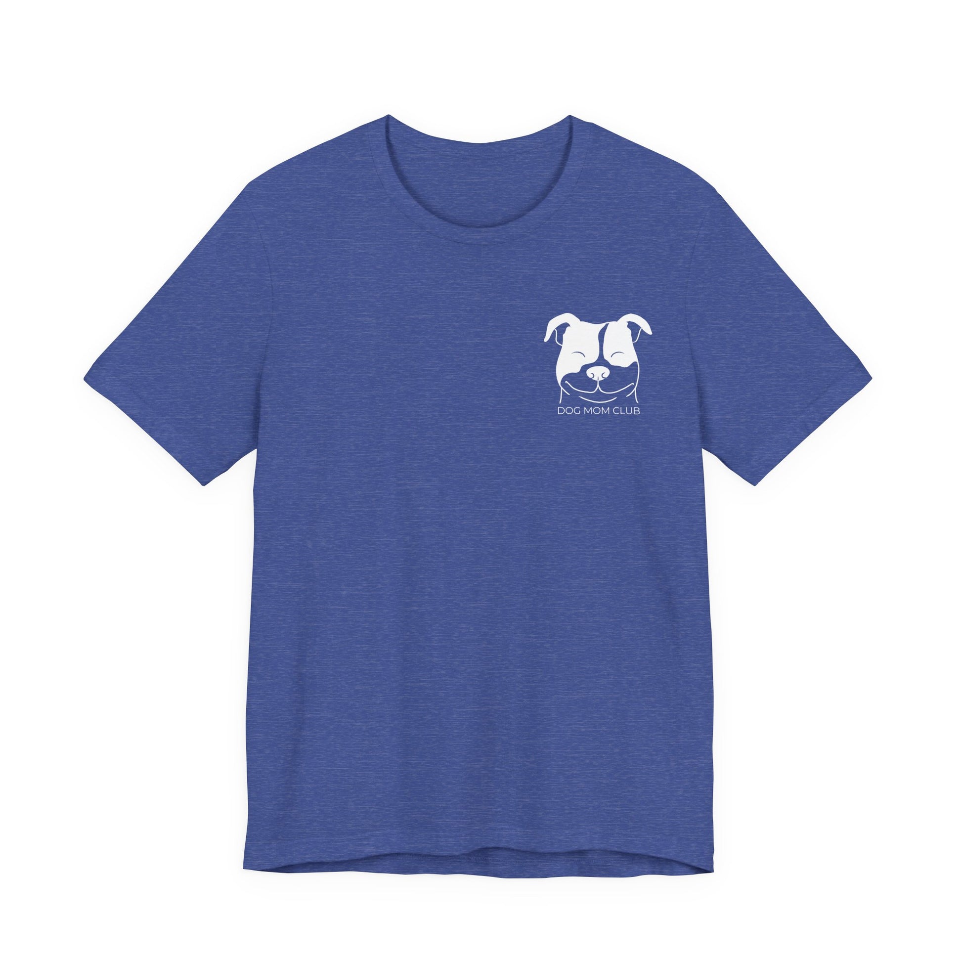 Dog Mom Club Unisex Jersey Short Sleeve Tee