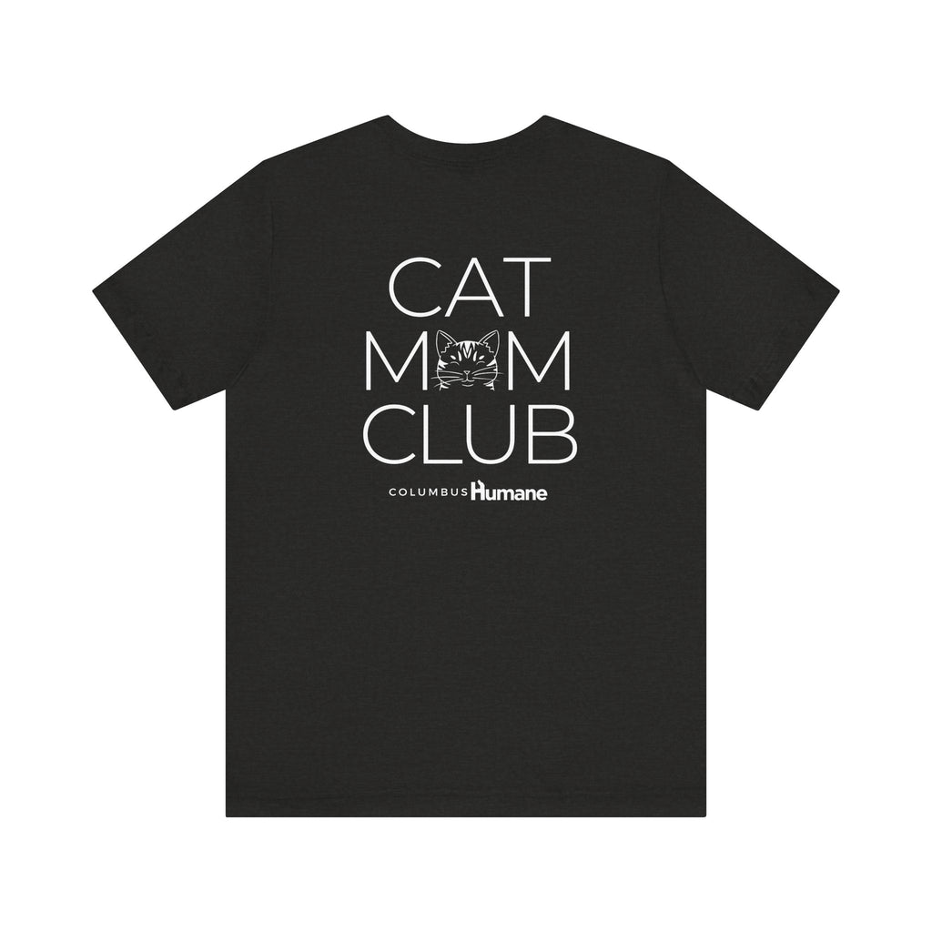 Cat Mom Club Unisex Jersey Short Sleeve Tee