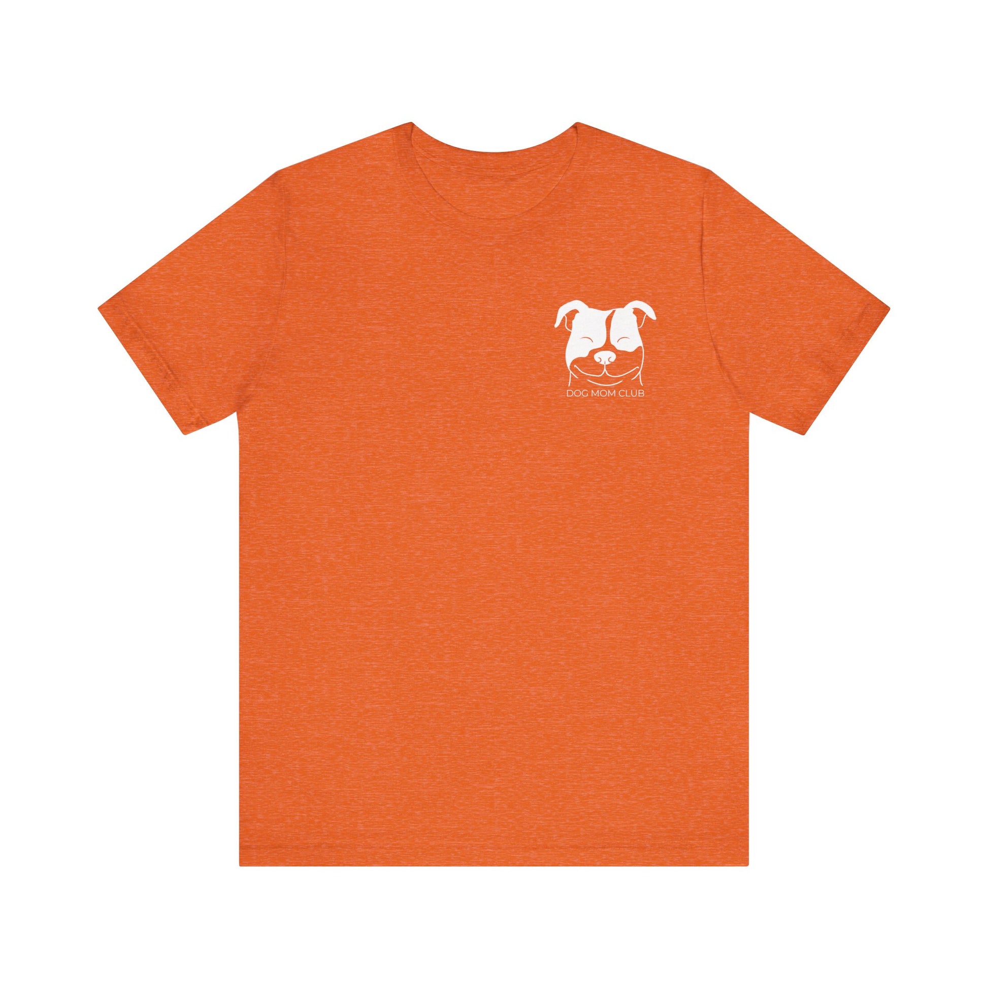Dog Mom Club Unisex Jersey Short Sleeve Tee