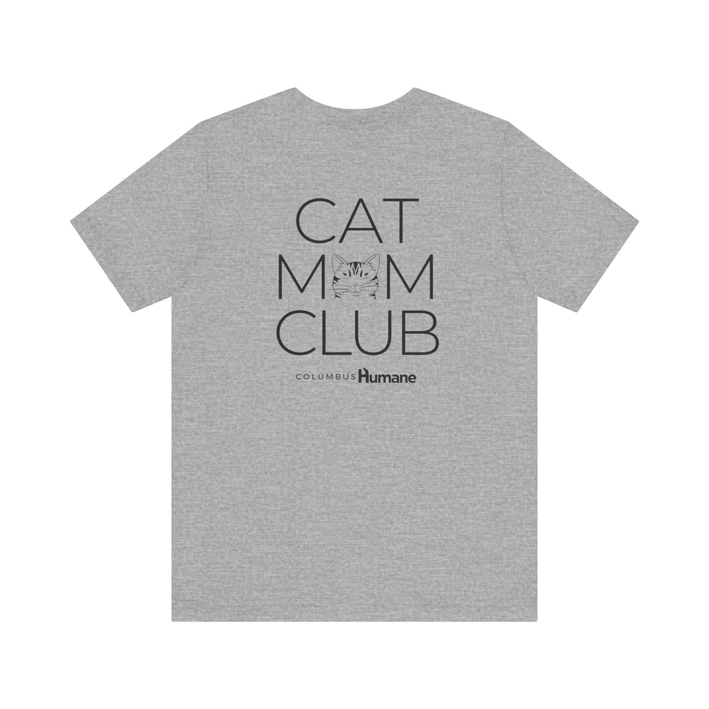 Cat Mom Club Unisex Jersey Short Sleeve Tee