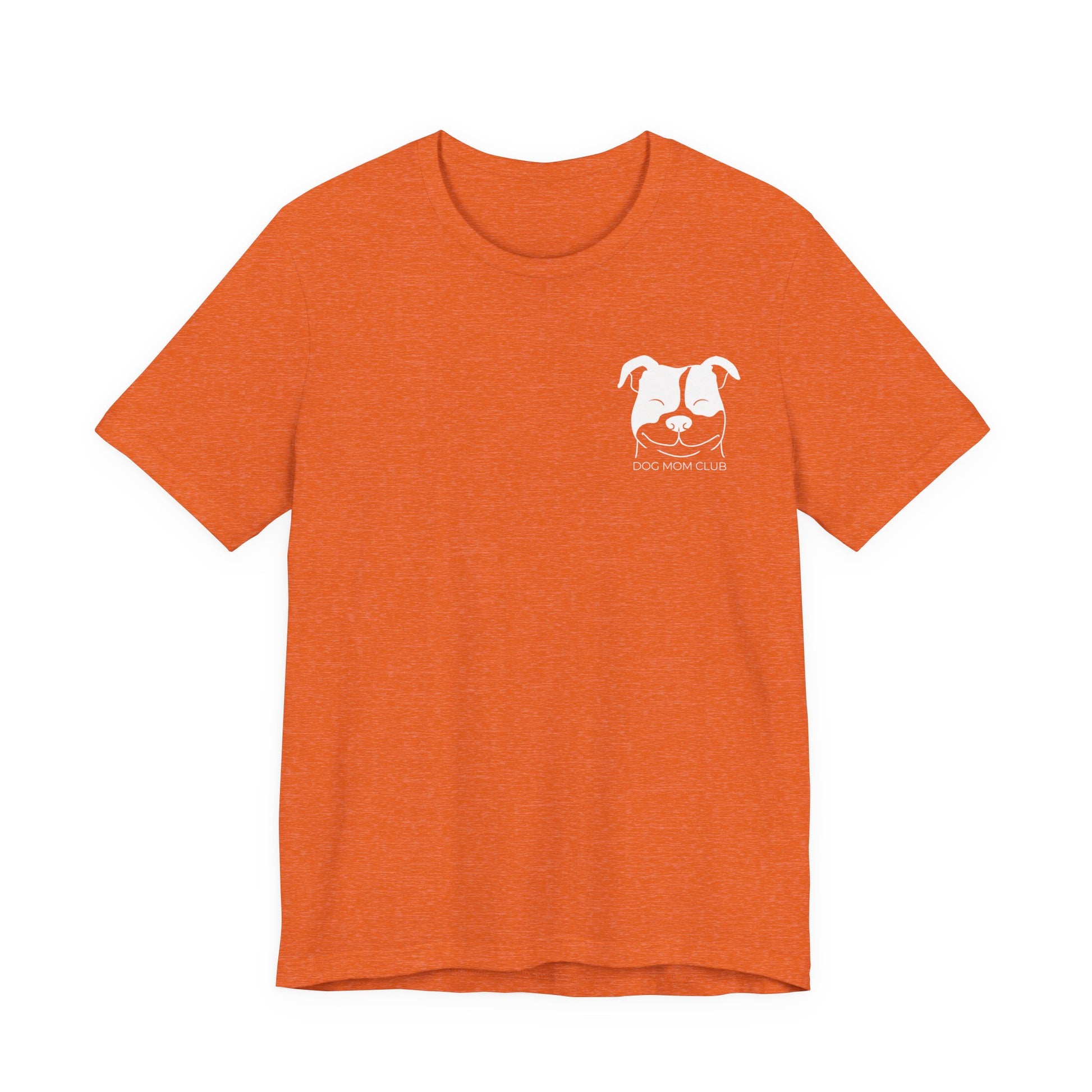 Dog Mom Club Unisex Jersey Short Sleeve Tee