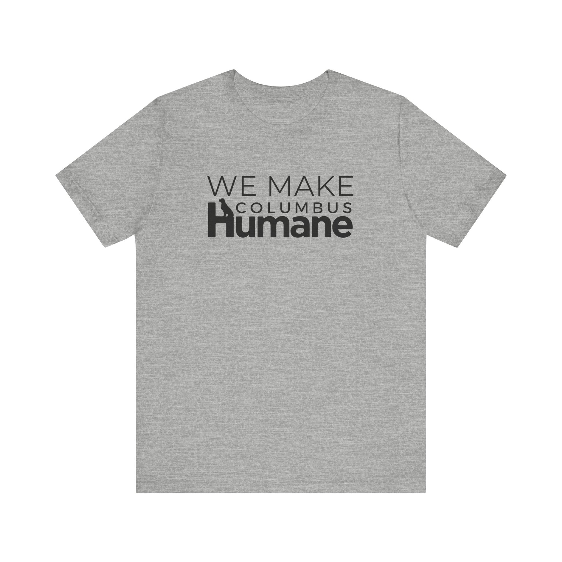We Make Columbus Humane Unisex Jersey Short Sleeve Tee